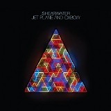Shearwater - Jet Plane And Oxbow
