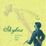 Skybox - Morning After Cuts