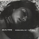 Skai Nine - Somewhere, But Not Here