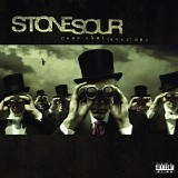 Stone Sour - Come Whatever May