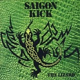 Saigon Kick - The Lizard