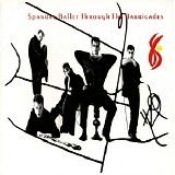 Spandau Ballet - Through The Barricades