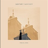 Soviet Soviet - Summer, Jesus