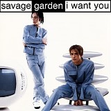 Savage Garden - I Want You (CD Single)