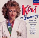 Kiri Te Kanawa - Kiri On Broadway