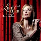 Linda Eder - By Myself: The Songs Of Judy Garland