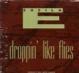 Sheila E. - Droppin' Like Flies