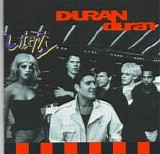 Duran Duran - Liberty