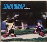 Ednaswap - Chicken