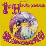 The Jimi Hendrix Experience - Are You Experienced ?