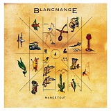 Blancmange - Mange Tout