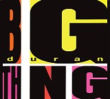 Duran Duran - Big Thing