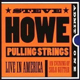 Steve Howe - Pulling Strings