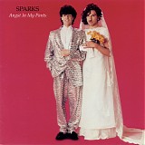 Sparks - Angst in My Pants