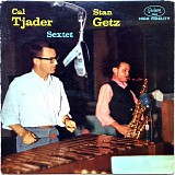 Tjader, Cal (Cal Tjader)-Stan Getz Sextet (Cal Tjader-Stan Getz Sextet) - Cal Tjader-Stan Getz Sextet