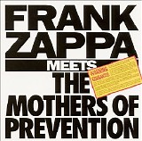 Zappa, Frank (Frank Zappa) - Frank Zappa Meets The Mothers Of Prevention