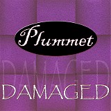 Plummet - Damaged (Single)