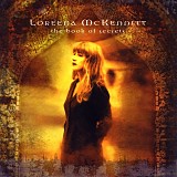 Loreena McKennitt - The Book of Secrets