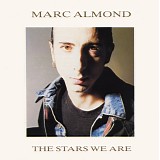 Marc Almond - The Stars We Are