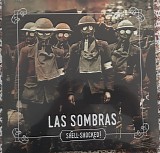 Las Sombras - Shell-Shocked!