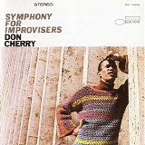 Don Cherry - Symphony for Improvisers