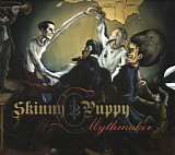 Skinny Puppy - Mythmaker