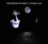 The Sisters of Mercy - Floodland