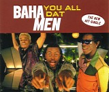 Baha Men - You All Dat