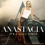 Anastacia - It's a man's world
