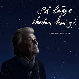 Sven-Bertil Taube - SÃ¥ lÃ¤nge skutan kan gÃ¥