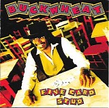 Zydeco, Buckwheat (Buckwheat Zydeco) - Five Card Stud