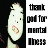 The Brian Jonestown Massacre - Thank God For Mental Illness
