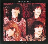 The Church - Heyday
