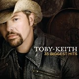 Toby Keith - Toby Keith: 35 Biggest Hits