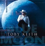 Toby Keith - Blue Moon