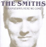 The Smiths - Strangeways, Here We Come [Remastered]