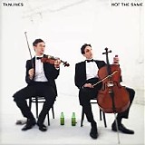 Tanlines - Not The Same