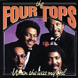 The Four Tops - When She Was My Girl