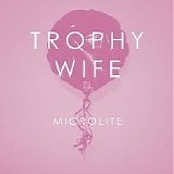 Trophy Wife - Microlite