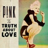 Pink - The Truth About Love