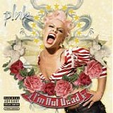 Pink - I'm Not Dead