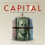 J.B. Dunckel - Capital In The Twenty-First Century