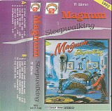 Magnum - Sleepwalking