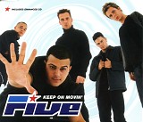 Five - Keep On Movin'