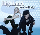 Highland - Veni Vidi Vici