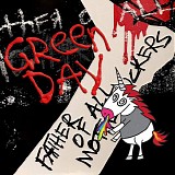 Green Day - Father Of All...