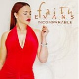 Faith Evans - Incomparable