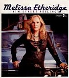 Melissa Etheridge - 4th Street Feeling