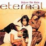 Eternal - Before The Rain