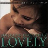 Jocelyn Enriquez - Lovely